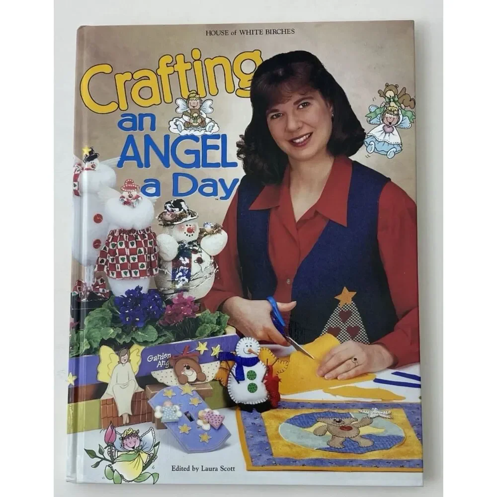 Angel a Day & Easy Holiday Crafting Books-Lot Of 2 By Laura Scott (Hardcover)